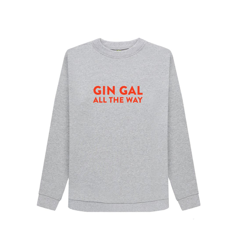 Light Heather GIN GAL ALL THE WAY Red Women's Sweatshirt