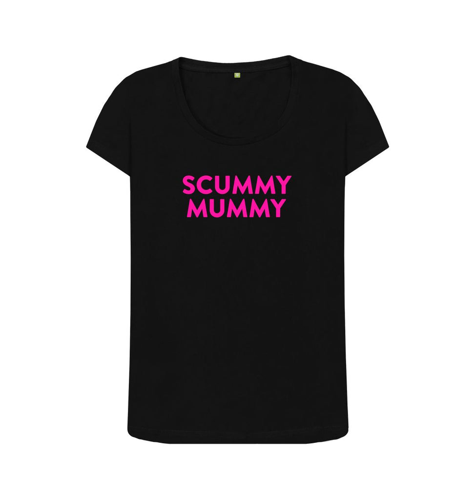Black Pink SCUMMY MUMMY Scoop Neck T-shirt