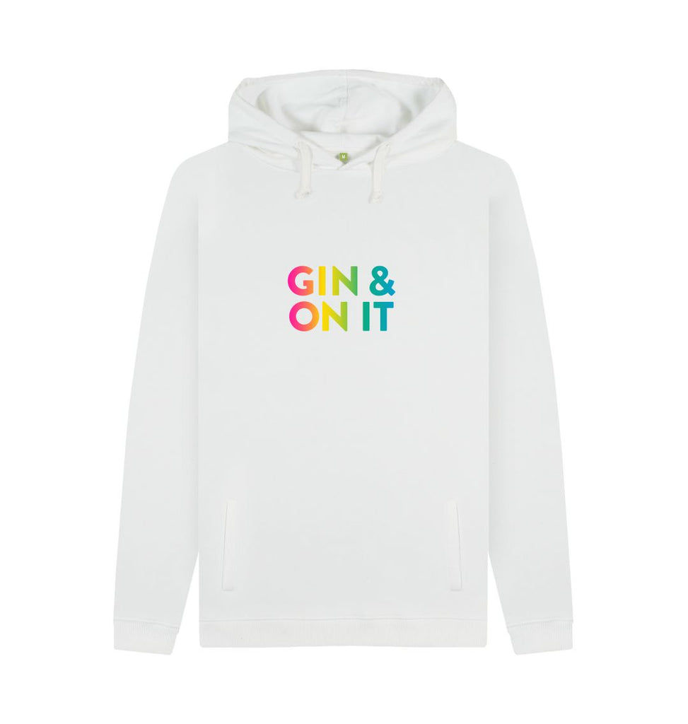 White GIN & ON IT Hoodie